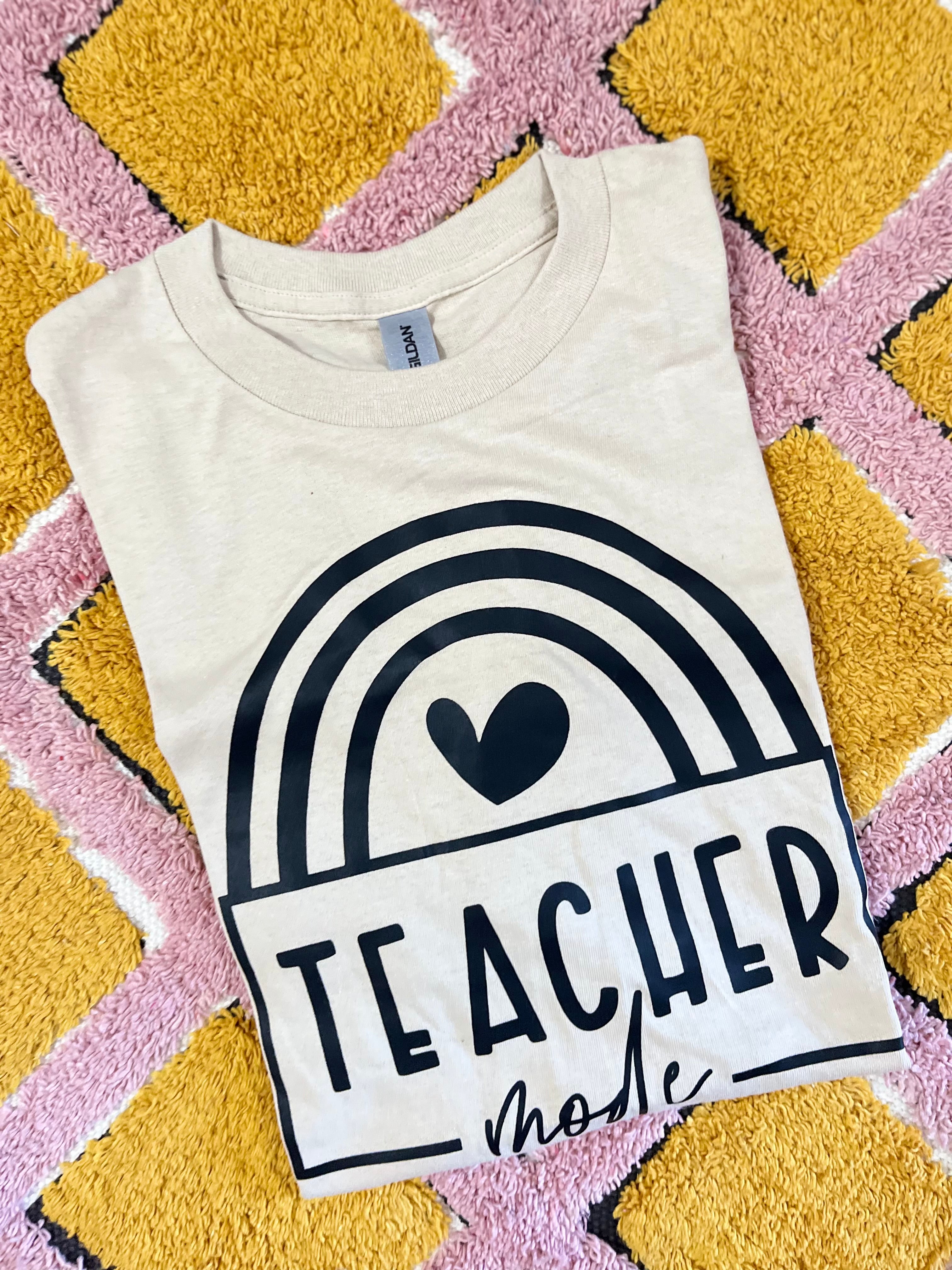TEACHER MODE | T-SHIRT | TEACHER